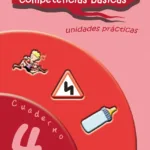 Trabajando las 8 competencias básicas. Cuaderno 4