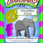 ¿Hablamos? 5. Felicidades Felisa