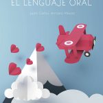 Cuentos y actividades para estimular el lenguaje oral