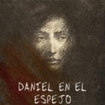 Daniel en el espejo