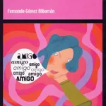 Dinámica de grupos. Todo lo que quiero es ser amigo tuyo