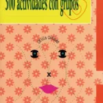 500 actividades con grupos
