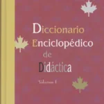 Diccionario Enciclopédico de Didáctica (dos volúmenes)