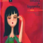 Enciclopedia temática de logopedia (dos volúmenes)
