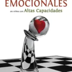 Las necesidades emocionales en niños con altas capacidades