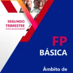 FP Básica I - Ámbito de Comunicación y Ciencias Sociales, 2º Trimestre