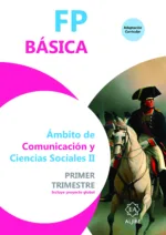 FP Básica II - Ámbito de Comunicación y Ciencias Sociales, 1º Trimestre