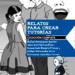 Relatos para crear tutorías. Colección completa
