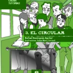 Relatos para crear tutorías 03 - El circular