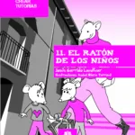 Relatos para crear tutorías 11 - El ratón de los niños