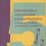 Orientación e intervención psicopedagógica