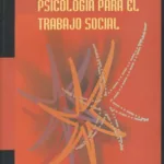 Psicología para el trabajo social