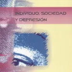 Individuo, sociedad y depresión