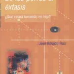 De los porros al éxtasis
