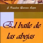 El baile de las abejas