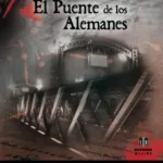 El Puente de los Alemanes