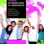 Tutoría. Escenario para la convivencia.