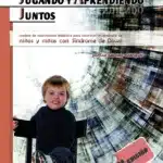 Jugando y aprendiendo juntos.