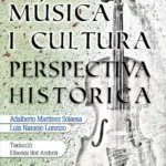 Música i cultura. Perspectiva històrica