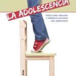 Manual para superar la adolescencia