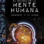 El enigma de la mente humana