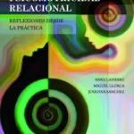 Fundamentos de intervención en Psicomotricidad Relacional