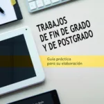 Trabajos de fin de Grado y Postgrado