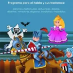 Cuentos de Valientes. Programa para el habla y sus trastornos.
