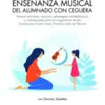 Guía para la enseñanza musical del alumnado con ceguera