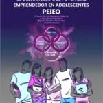 Programa Educativo para el Desarrollo del Potencial Emprendedor en Adolescentes: PEIEO