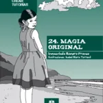 Relatos para crear tutorías 24 - Magia original