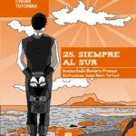 Relatos para crear tutorías 25 - Siempre al sur