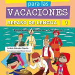 Cuentos para las vacaciones. Repaso de Lengua 1