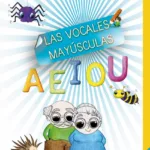Trabajamos juntos... las vocales mayúsculas