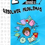 Aprendo a... Resolver problemas 2º Educación Primaria