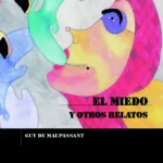El miedo y otros relatos