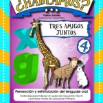 ¿Hablamos? 4.Tres amigos juntos