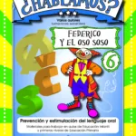 ¿Hablamos? 6. Federico y el oso Soso