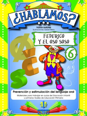 ¿Hablamos? 6. Federico y el oso Soso