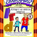 ¿Hablamos? 8. Álvaro y su abuelo Doroteo