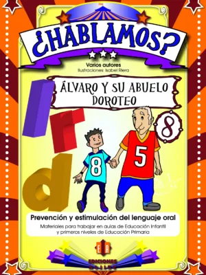 ¿Hablamos? 8. Álvaro y su abuelo Doroteo