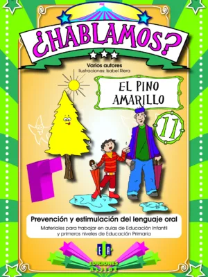¿Hablamos? 11. El pino amarillo