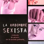 La urdimbre sexista