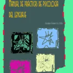 Manual de prácticas de psicología del lenguaje
