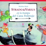 Strado&Varius en la trampa del cura pelirrojo