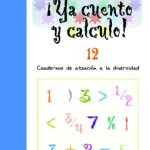 ¡Ya cuento y calculo! 12 (5º de Educación Primaria)
