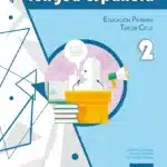 Lengua Española. 3er Ciclo de Educación Primaria. Cuaderno 2