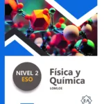 Física y Química Nivel 2 de ESO (LOMLOE)